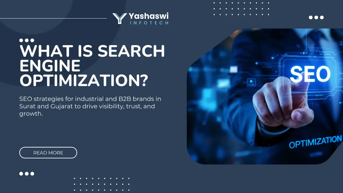 What is Search Engine Optimization